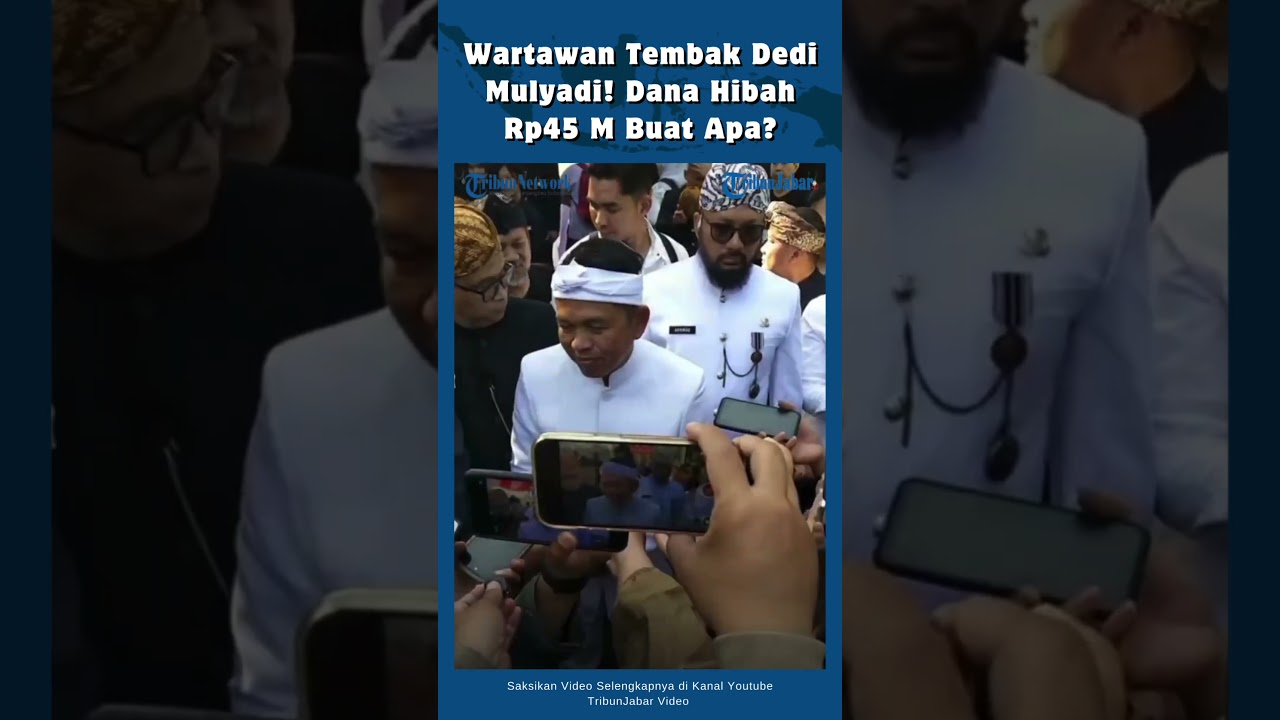 Respon Dedi Mulyadi Terkait Rp 45 Miliar | Wartawan Tanya KDM