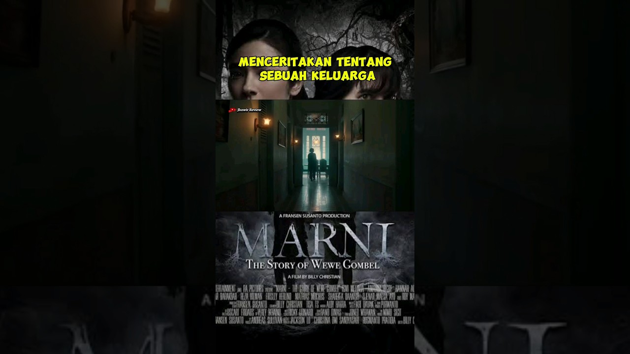 Film Marni the story of Wewe Gombel #shorts #film #bioskop #terbaru #filmterbaru #movie #movies