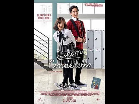 Bukan Cinderella terbaru 2022 ; Film bioskop indonesia 2022