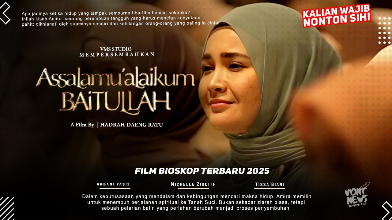 Assalamualaikum Baitullah – Michelle Ziudith, Arbani Yasiz, Tissa Biani | Film Bioskop Terbaru 2025