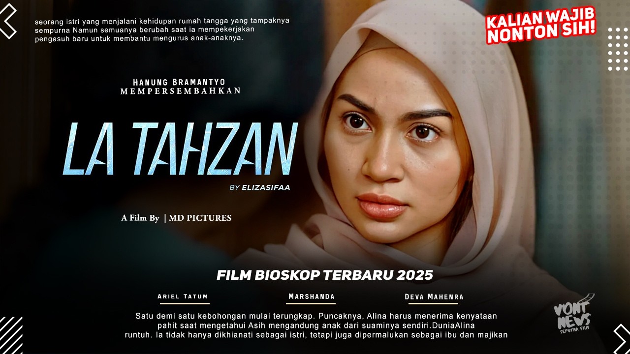 La Tahzan – Marshanda, Deva Mahenra, Ariel Tatum | Film Bioskop Terbaru 2025 Wajib Kalian Tonton