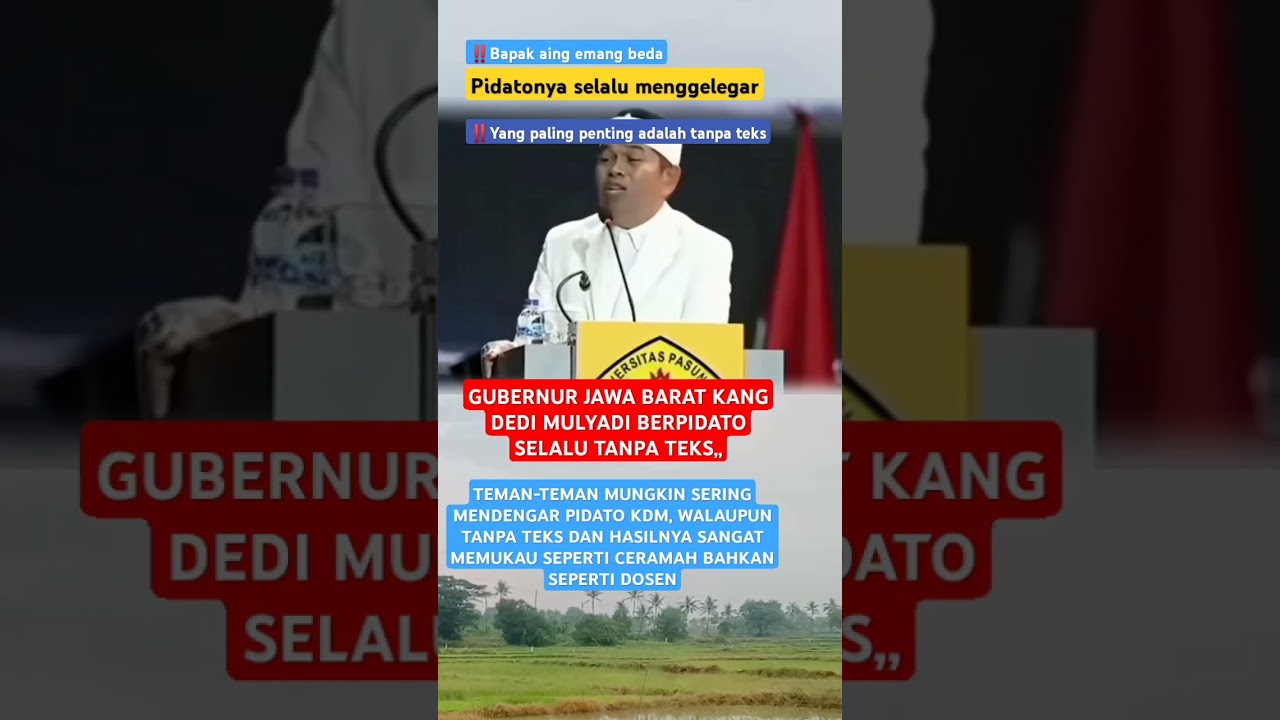GUBERNUR JABAR KDM PIDATO SELALU TANPA TEKS,, DAN HASILNYA SANGAT MENGGELEGAR #kdm #gubjabar
